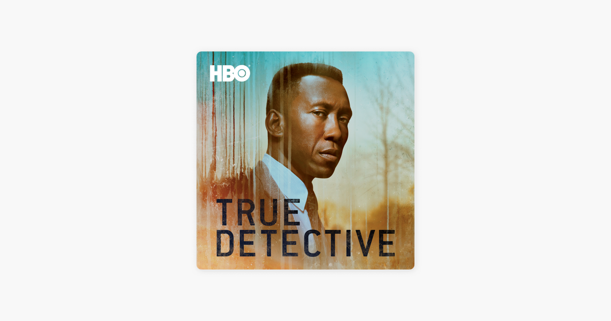 ‎True Detective, Season 3 on iTunes