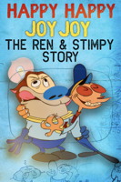 Ron Cicero & Kimo Easterwood - Happy Happy Joy Joy - The Ren & Stimpy Story artwork