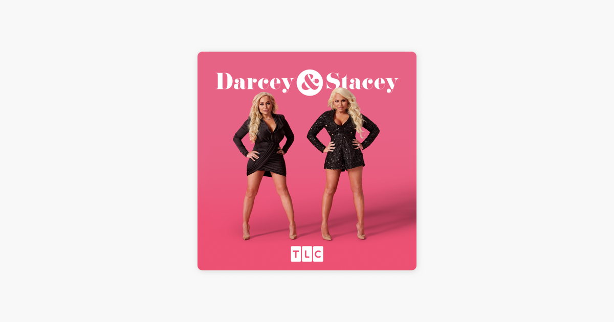 ‎Darcey & Stacey, Season 1 on iTunes