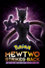 Pokémon: Mewtwo Strikes Back—Evolution (Dubbed) - Kunihiko Yuyama & Motonori Sakakibara