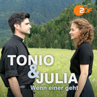 Tonio und Julia - Wenn einer geht - Tonio und Julia - Wenn einer geht artwork
