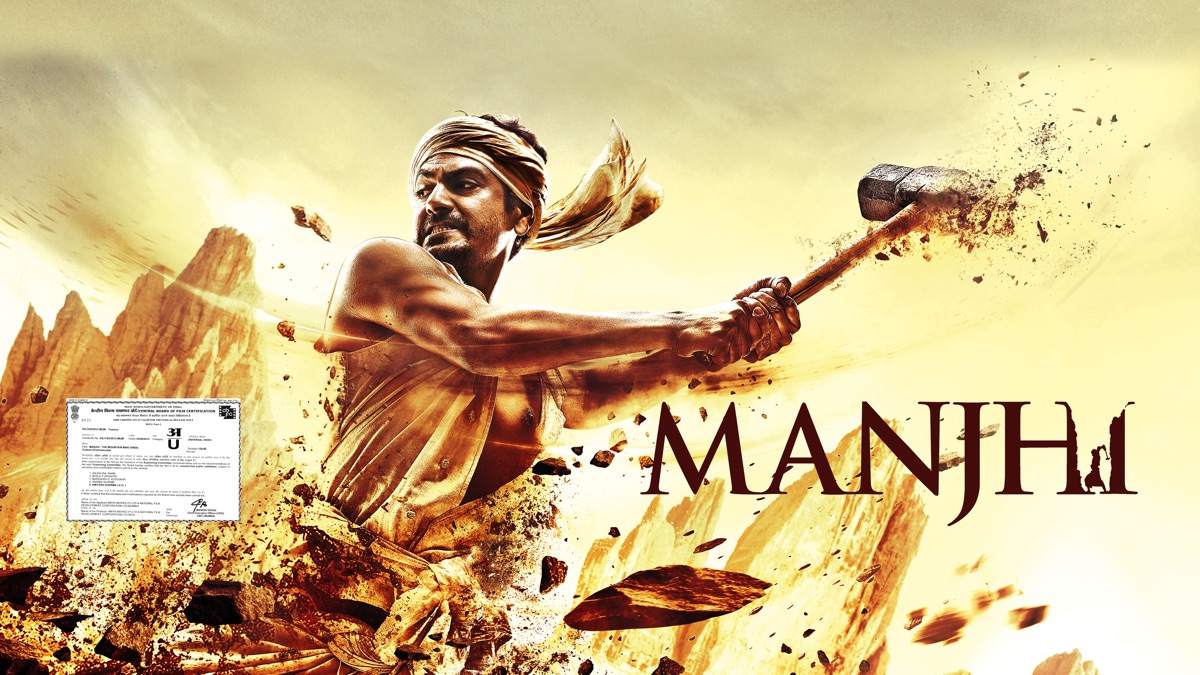 manjhi the mountain man netflix