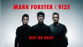 Bist du Okay Mark Forster & VIZE Pop Music Video 2021 New Songs Albums Artists Singles Videos Musicians Remixes Image