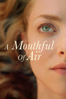 A Mouthful of Air - Amy Koppelman