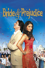 Bride and Prejudice - Gurinder Chadha