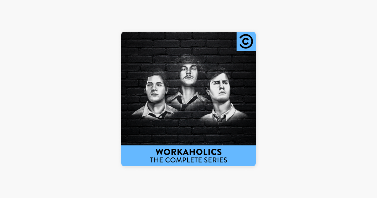 Workaholics The Complete Series on iTunes