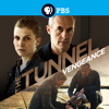 The Tunnel - The Tunnel, Vengeance: Season 3  artwork