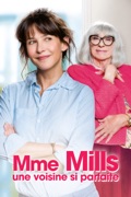 Mme Mills : Une voisine si parfaite