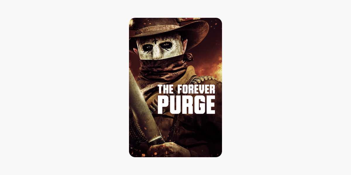 The Forever Purge on iTunes
