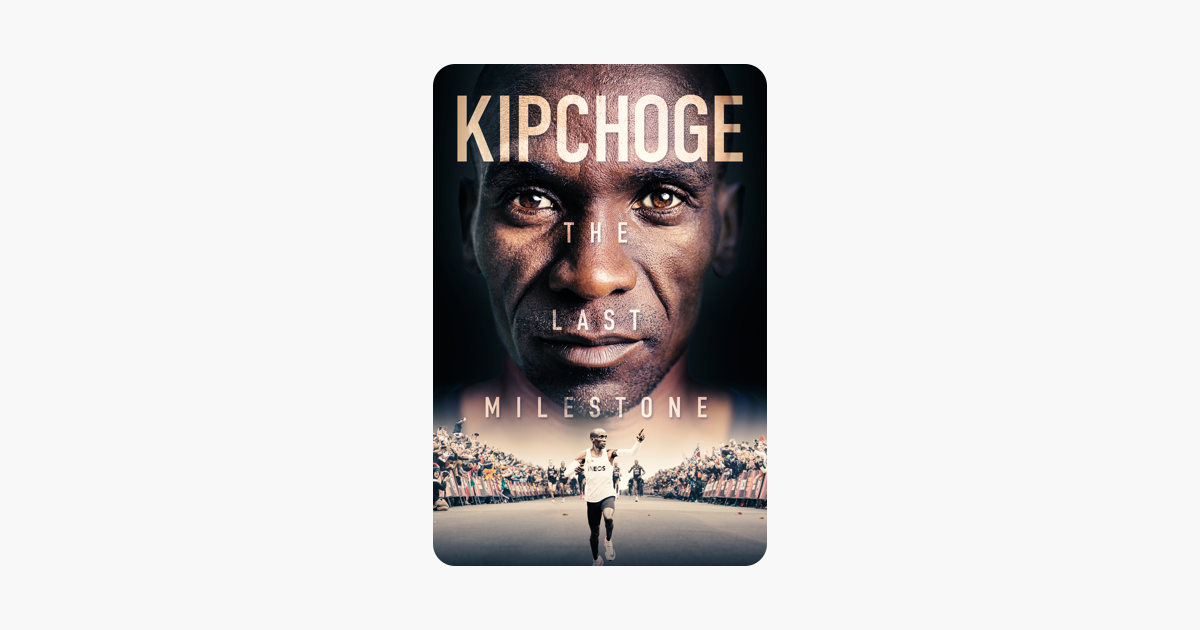 download kipchoge the last milestone