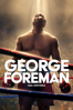 George Foreman: Sua História - George Tillman Jr.