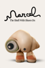 Marcel the Shell With Shoes On - Dean Fleischer Camp