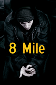 8 Mile (字幕/吹替)