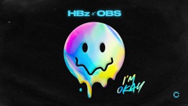 I'm Okay HBz & OBS Dance Music Video 2003 New Songs Albums Artists Singles Videos Musicians Remixes Image