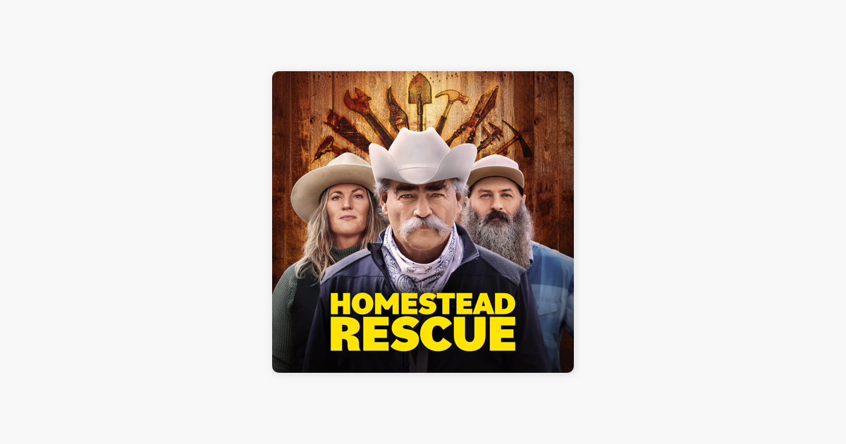 ‎Homestead Rescue, Season 10 on iTunes