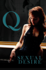 Q: Sexual Desire - Laurent Bouhnik