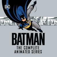 Batman: The Animated Series - Batman: The Complete Animated Series artwork