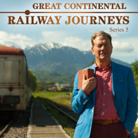 Great Continental Railway Journeys - Great Continental Railway Journeys, Series 5 artwork