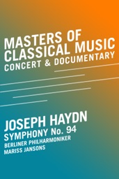 Les maîtres de la musique classique – Haydn – Symphonie no 94