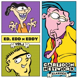 ‎Ed, Edd n Eddy, Vol. 1 on iTunes