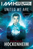 Hardwell United we are: The Final Show Live at Hockenheim - Bette Westerhof