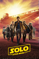 Solo: A Star Wars Story Solo: A Star Wars Story