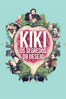 Kiki: Os Segredos do Desejo - Paco León