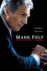 Capa do filme Mark Felt, O Homem que Derrubou a Casa Branca