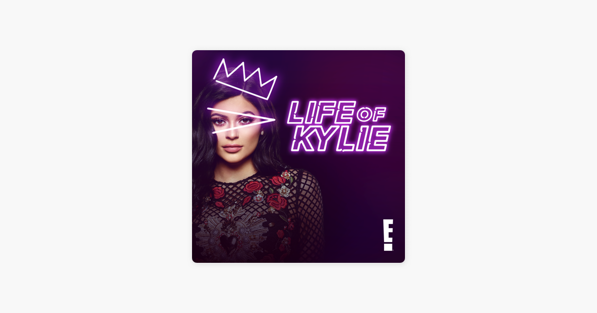 ‎Life of Kylie, Season 1 on iTunes