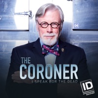 Télécharger The Coroner: I Speak for the Dead, Season 3 Episode 2