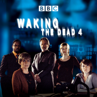 Waking the Dead - Waking the Dead, Series 4 artwork