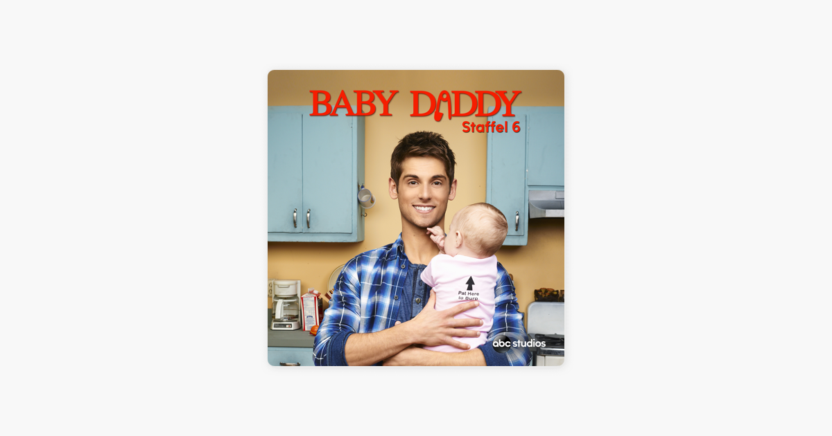 Baby Daddy Staffel 6 Deutsch