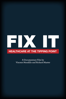 Fix It: Healthcare at the Tipping Point - Vincent Mondillo
