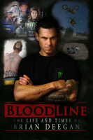 Paul Taublieb & Susan Cooper - Blood Line: The Life and Times of Brian Deegan artwork