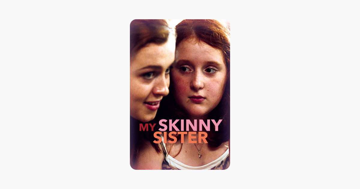 ‎my Skinny Sister On Itunes