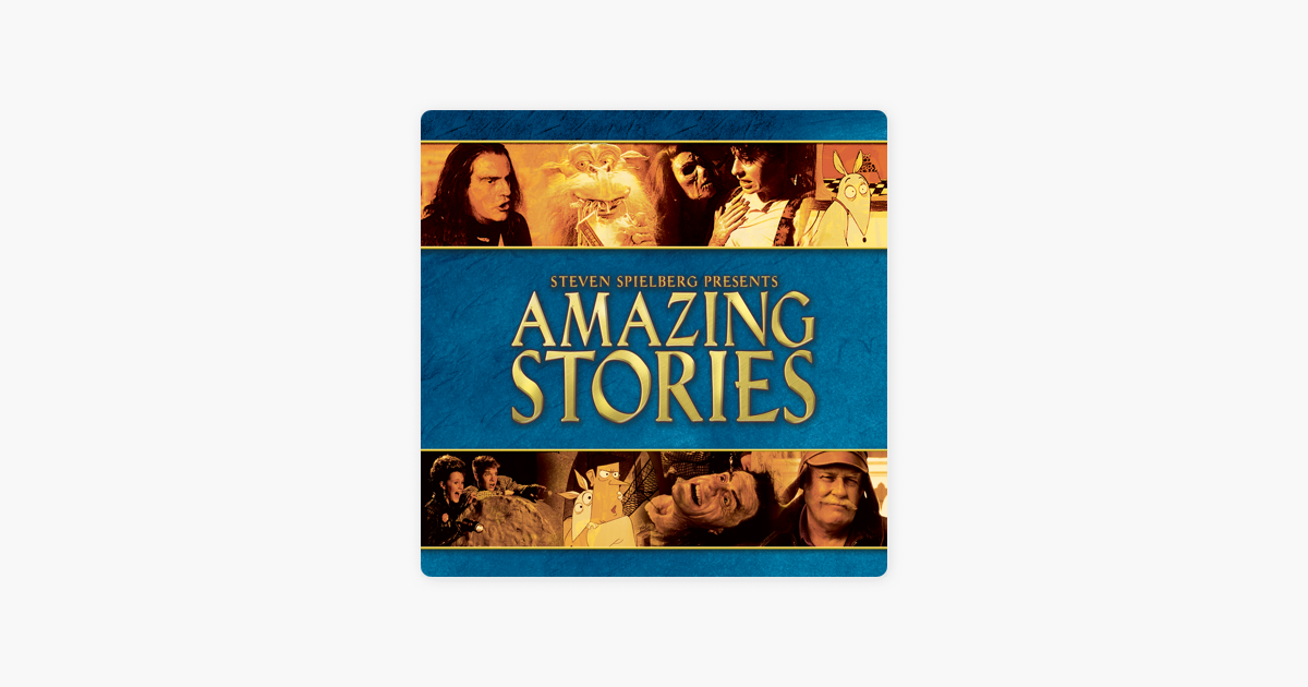 ‎Amazing Stories, Season 2 on iTunes