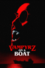 VampyrZ on a Boat - Mark Allen Michaels