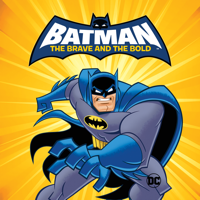 Batman: The Brave and the Bold - Batman: The Brave and the Bold: The Complete Series artwork