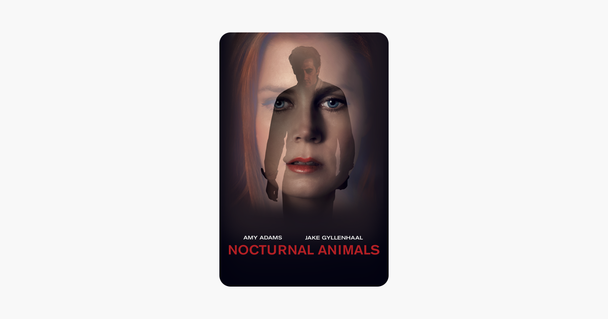 ‎Nocturnal Animals on iTunes