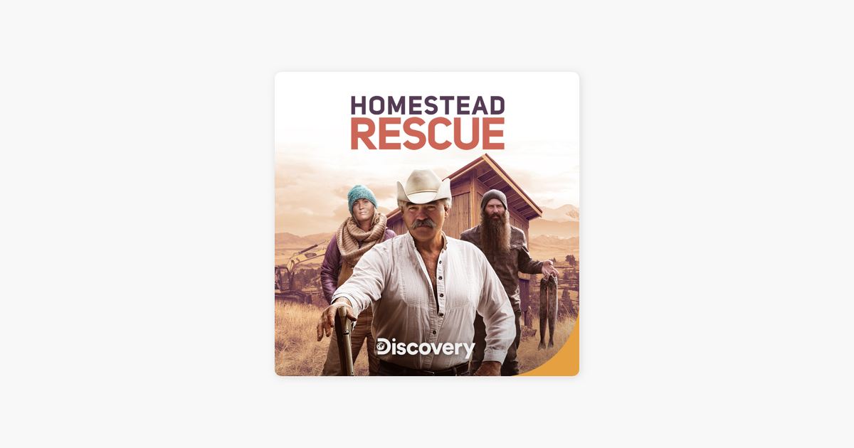 ‎Homestead Rescue, Season 5 on iTunes