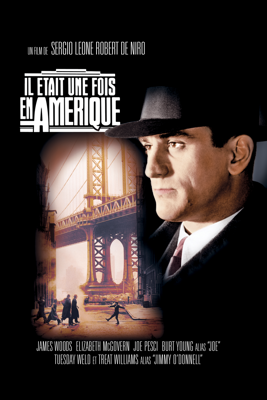 Il était une fois en Amérique - Sergio Leone Il était une fois en Amérique - Sergio Leone