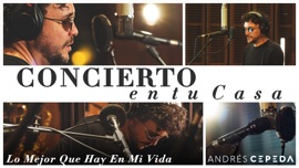 Lo Mejor Que Hay en Mi Vida Andrés Cepeda Latin Music Video 2020 New Songs Albums Artists Singles Videos Musicians Remixes Image