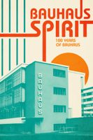 Niels Bolbrinker & Thomas Tielsch - Bauhaus Spirit: 100 Years of Bauhaus artwork