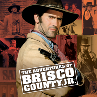 The Adventures of Brisco County, Jr. - The Adventures of Brisco County, Jr., The Complete Series artwork