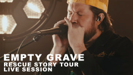 Empty Grave - Zach Williams