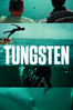 Tungsten - Heitor Dhalia