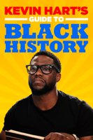 Tom Stern - Kevin Hart's Guide to Black History artwork