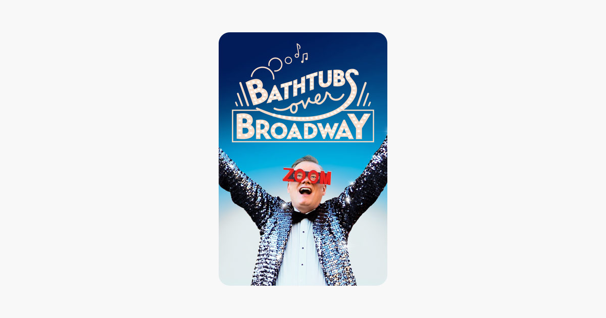 ‎Bathtubs Over Broadway on iTunes