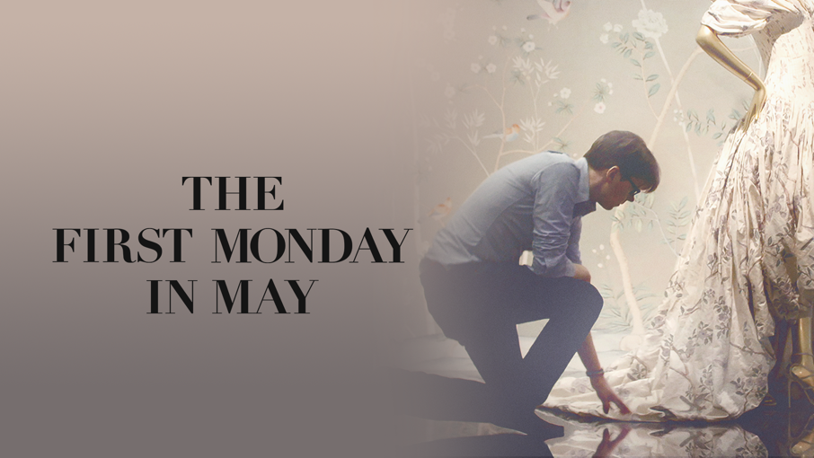 The First Monday in May movie poster