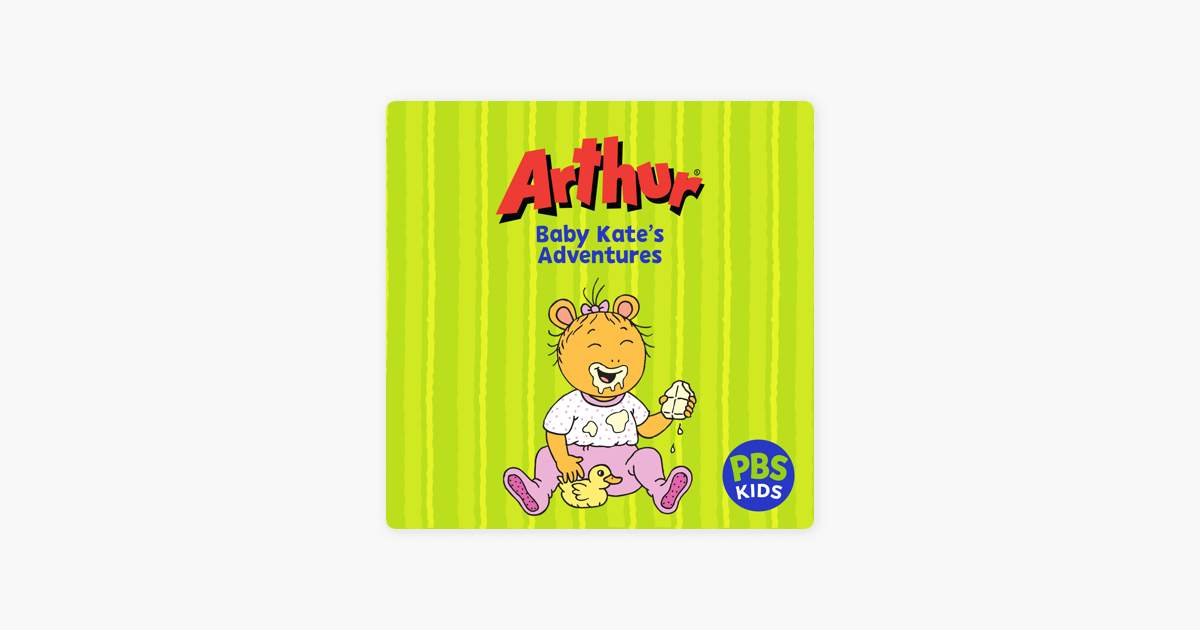 Nadin Dw Arthur Porn Mom - Arthur: Baby Kate's Adventures on iTunes